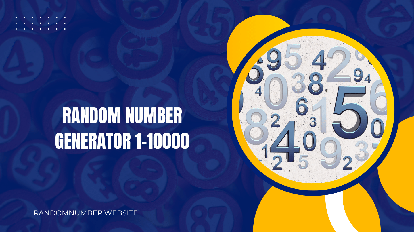 Random Number Generator 1-10000